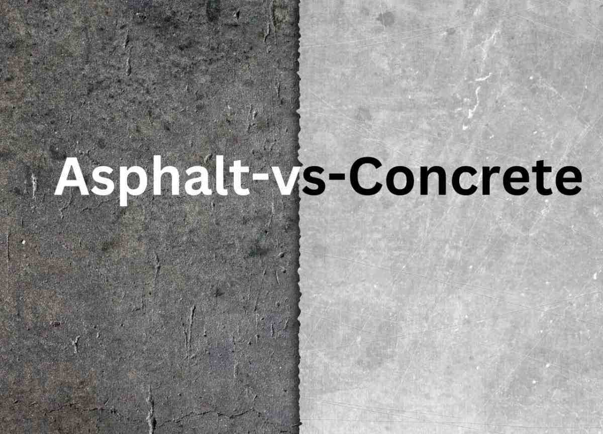 An image with the words concrete-vs-asphalt